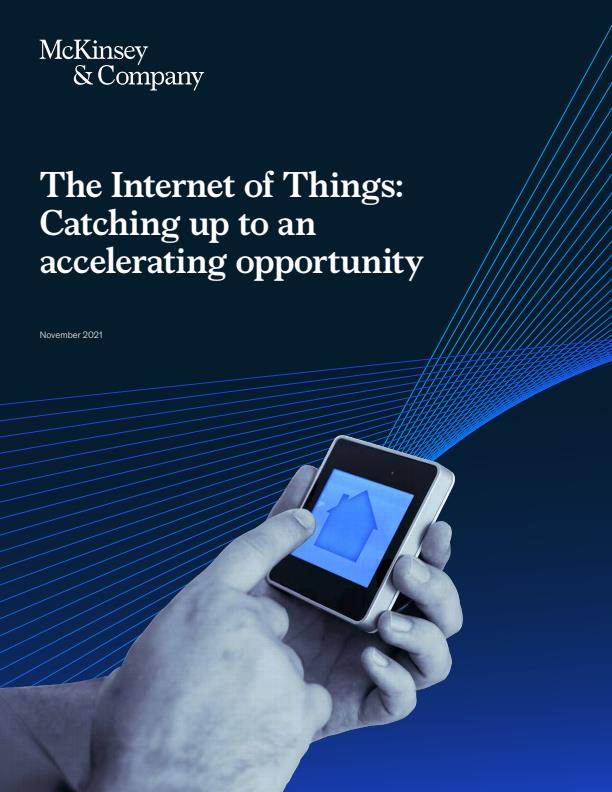 Where And How To Capture Accelerating Iot Value Mckinsey