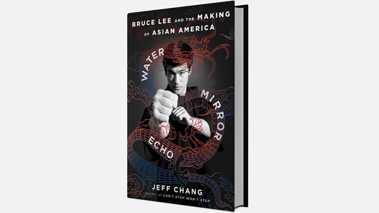 The book Water Mirror Echo: Bruce Lee and the Making of Asian America by Jeff Chang. The cover features a black-and-white photo of Bruce Lee in a fighting pose, overlaid with a red dragon illustration and stylized text encircling him.